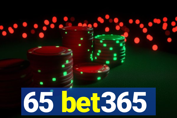 65 bet365